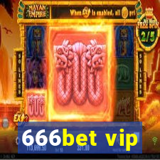 666bet vip